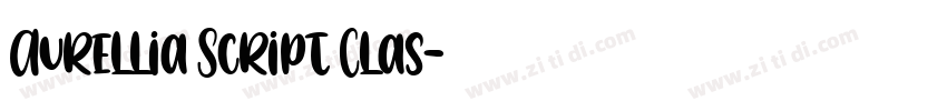 Aurellia Script Clas字体转换